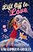 Lift Off to Love: A NASA Second Chance Romance (The Bella Pelle Series Book 1)