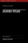 Alfaro Files by Damián Furfuro