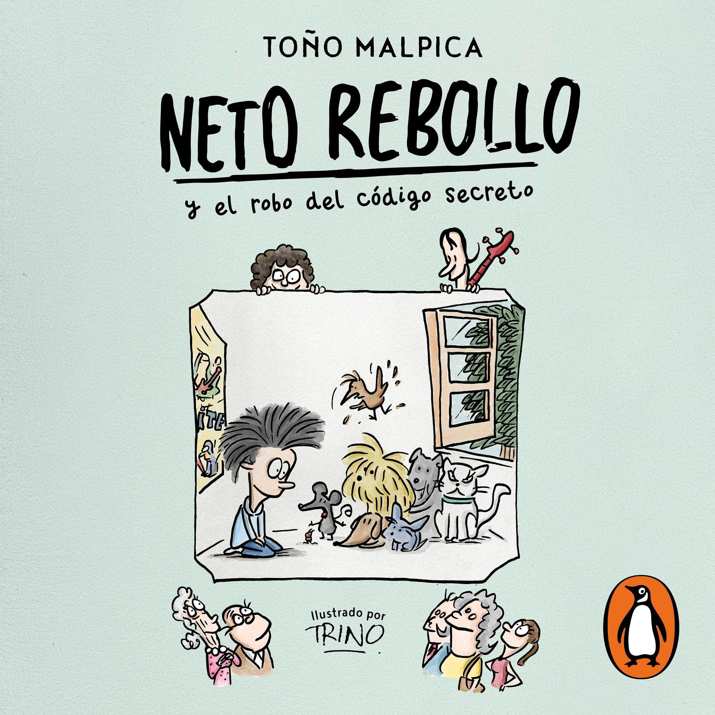 Neto Rebollo y el robo del código secreto (Audible Audio)