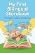 My First Bilingual Storyboo...