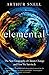 Elemental: The New Geography of Climate Change and How We Survive It: The first comprehensive account of the geopolitics of climate change