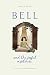 Bell and the Joyful Mysteries by Sally Read