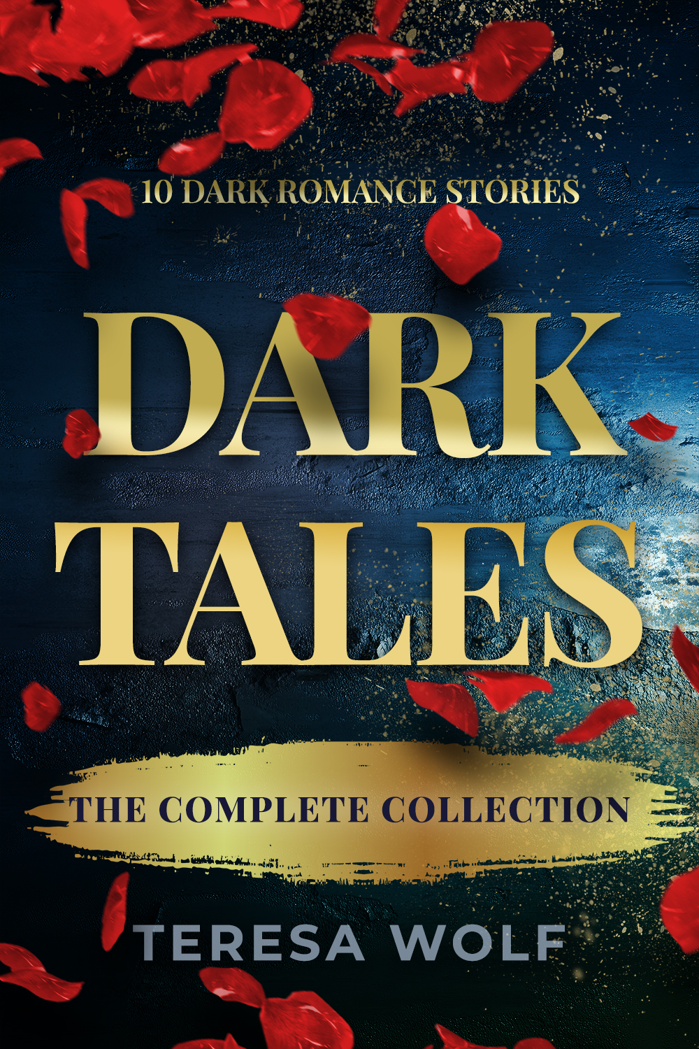 Dark Tales: The Complete Collection