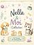 Nella & Moi Collection: PET...