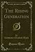 The Rising Generation