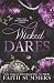 Wicked Dares: A Fake Dating Romance (Vale Billionaires)