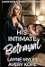 His Intimate Betrayal: A La...