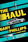 The Haul: A Heist...