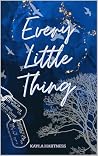 Every Little Thing