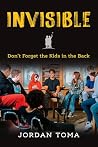 Invisible: Don’t ...