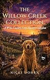 The Willow Creek ...