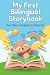 My First Bilingual Storybook by Marcos Coelho