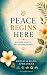 Peace Begins Here: A Modern...