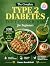 The Complete Type 2 Diabete...