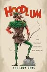 Hoodlum: A Time-T...