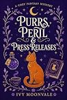 Purrs, Peril & Pr...