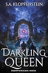 The Darkling Queen