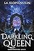 The Darkling Queen (The Shadow Watch #3)