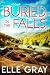 Buried in the Falls (A Sweetwater Falls Mystery Book 20)