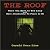 The Roof: Or When You Have ...