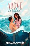 Above Water: A On...
