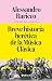 Breve historia herética de la Música Clásica (Spanish Edition)