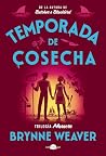 Temporada de cosecha: Trilogía Masacre 2
