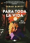 Para toda la vida...