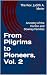 From Pilgrims to Pioneers, Vol. 2 by The Rev. Judith A. Meier
