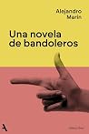 Una novela de ban...