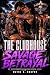 The Clubhouse Savage Betray...