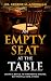 An Empty Seat at the Table:...