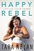 Happy Rebel