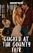 Cucked At The County Fair: ...
