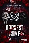 Darkest Game - Ce...
