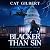 Blacker Than Sin: The Taylo...