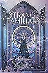 Strange Familiars