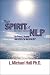 The Spirit of NLP: The Proc...