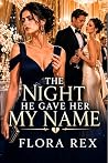 The Night He Gave...