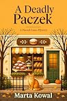 A Deadly Paczek: ...