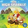 HIGH SPARKLE A Picture Book by Mark H Roberts HIGH SPARKLE A Picture Book by Mark H Roberts
