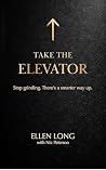 Take The Elevator...
