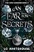 An Ear For Secrets (The Apex Kingdom #2)