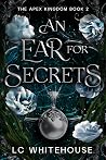 An Ear For Secrets