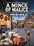 A Mince of Malice: A Christ...