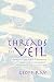 Threads of the Veil by Geoff Ray