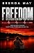 FREEDOM by Brenda May