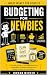 Budgeting for Newbies: A Si...