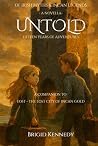 UNTOLD: Accompanying stories to Book One Lost- The Lost City of Incan Gold (Of Irish Myths and Incan Legends)