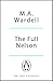 The Full Nelson by M.A. Wardell